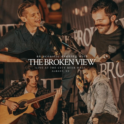 The Broken View : An Acoustic Night with The Broken View (Live at The City Beer Hall)
